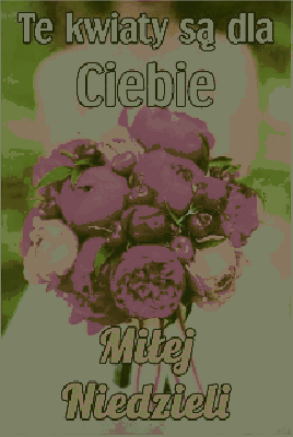 Panna Młoda z kwiatami dla Ciebie na niedziele